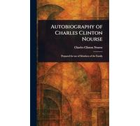 Autobiography of Charles Clinton Nourse