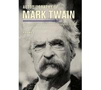 Autobiography of Mark Twain: Volume 3: The Complete and Authoritative Edition (Mark Twain Papers): 12