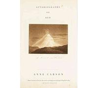 [(Autobiography of Red: a Novel in Verse)] [By (author) Anne Carson] published on (March, 2003)