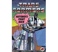 Autobots Fight Back (Transformers Series)