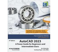 AutoCAD 2023: A Power Guide for Beginners and Intermediate Users