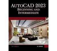 AutoCAD 2023: Beginning and Intermediate