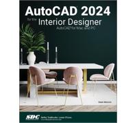 AutoCAD 2024 for the Interior Designer