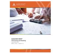 AutoCAD 2025: 3D Drawing and Modeling (Metric Units)