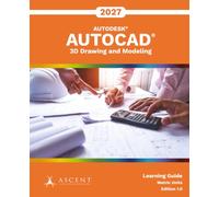 AutoCAD 2027: 3D Drawing and Modeling (Metric Units)