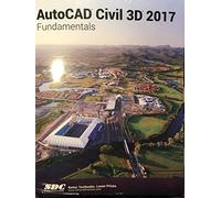 AutoCAD Civil 3D 2017 Fundamentals (ASCENT)