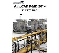 AutoCAD P&ID 2014 Tutorial