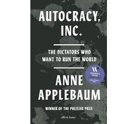 Autocracy, Inc