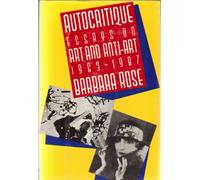 Autocritique: Essays on Art and Anti-Art, 1963-1987