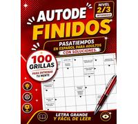 Autodefinidos para Adultos: 100 Pasatiempos en Español con Letra Grande y Todas las Soluciones: Cuaderno de nivel intermedio para ejercitar la ... del día a día - formato grande 21,5 x 27,9 cm