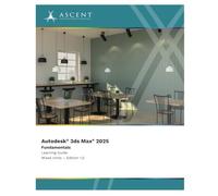 Autodesk 3ds Max 2025: Fundamentals (Mixed Units)