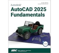 Autodesk AutoCAD 2025 Fundamentals