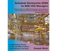 Autodesk Navisworks 2026 for BIM/VDC Managers
