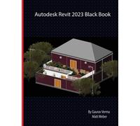 Autodesk Revit 2023 Black Book