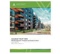 Autodesk Revit 2025 BIM Management: Template and Family Creation (Metric Units)