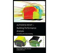 Autodesk Revit Building Performance Analysis (Building Information Modeling)