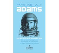 Autoestopistas Galacticos, Los: Guía del autoestopista galáctico, El restaurante del fin del mundo, La vida, el universo y todo lo demás: 9 (Compendium)