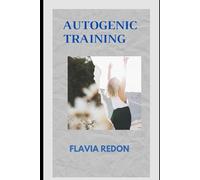 AUTOGENIC TRAINING