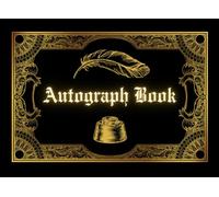 Autograph Book: A Spellbound Journey to Make Your Own Magic | Collect Signatures, Photos & Timeless Memories