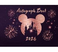 Autograph Book: Memory Keepsake for Theme Park Trips, Character Signatures, and School Friends - Journal for Kids and Adults
