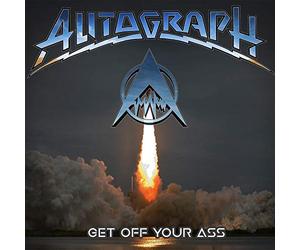Autograph - Get Off Your Ass