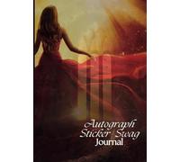 Autograph | Sticker | Swag Signing Journal: Keepsake Book | Author Signings | Memories