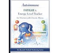 Autoimmune Fatigue & Energy Level Tracker for Women with Chronic Illness