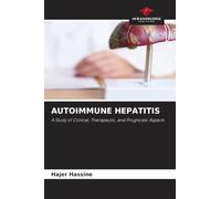 Autoimmune Hepatitis: A Study of Clinical, Therapeutic, and Prognostic Aspects
