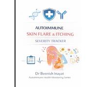 Autoimmune Skin Flare & Itching Severity Tracker for Women
