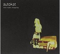 Autokat - Late Night Shopping
