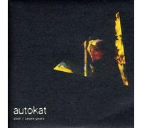 Autokat - Shot/Seven Tears [7" VINYL]