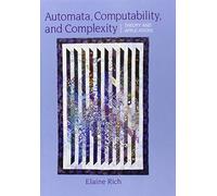 Automata, Computability and Complexity: Theory and Applications
