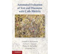 Automated Evaluation of Text and Discourse with Coh-Metrix
