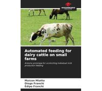 Automated feeding for dairy cattle on small farms: Arduino prototype for controlling individual milk production feeding