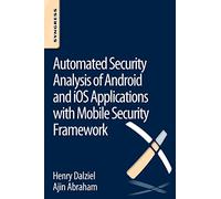 Automated Security Analysis of Android and iOS Applications with Mobile Security Framework