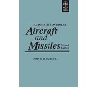 AUTOMATIC CONTROL OF AIRCRAFT AND MISSILES, 2ND EDITION