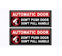 Automatic Door Warning Sign, 20 x 7 cm, Don't Push Door Don't Pull Handle, Pack of 2, Black and Red