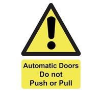 Automatic Doors Do Not Push or Pull Warning Warning Sign Self Adhesive Gloss Sticker 160mm x 125mm V4