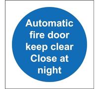 Automatic Fire Door Keep Clear Close At Night Safety Sign Street Metal Warning Sign Square Sign 12x12 inches