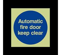 Automatic fire door keep clear Photoluminescent Plastic Sign - Fire Escape, Keep Locked, Closed, Stairs, Clear, Automatic