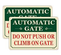 Automatic Gate Do Not Push Or Climb On Gate Sign 12" x 8" Gate Warning Safety Metal Sign Aluminum Prevent Injuries Damage to Electronic Gates Caution Security Sign business Store Street Outdoor 2 Pack