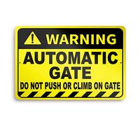 Automatic Gate Sign - 8 x 12 Aluminum Do Not Push or Climb on Gate Signs - Warning Sign for Home, Office, Business - No Climbing Gate Signs Metal