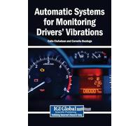 Automatic Systems for Monitoring Drivers' Vibrations
