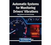 Automatic Systems for Monitoring Drivers' Vibrations