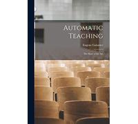 Automatic Teaching: the State of the Art