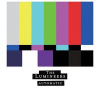 Automatic - The Lumineers CD