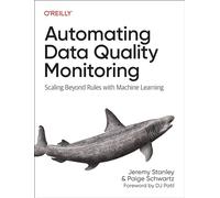 Automating Data Quality Monitoring: Scaling Beyond Rules with Machine Learning