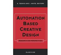 Automation Based Creative Design - Research and Perspectives