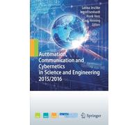 Automation, Communication and Cybernetics in Science and Engineering 2015/2016