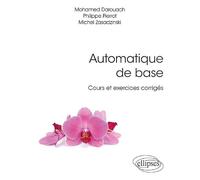 Automatique de base - Cours et exercices corrigés
